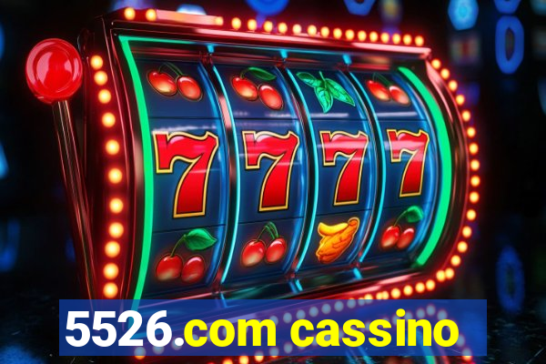 5526.com cassino